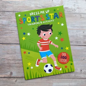 Dress Me Up Colouring and Activity Book- Sports Star